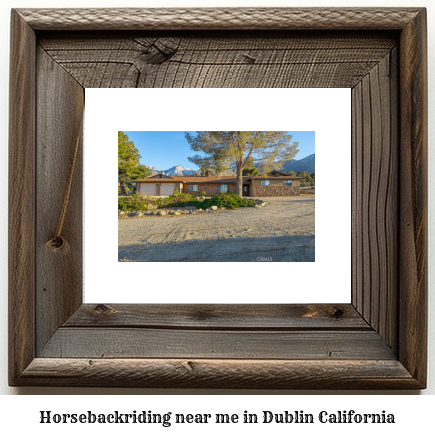 horseback riding near me in Dublin, California